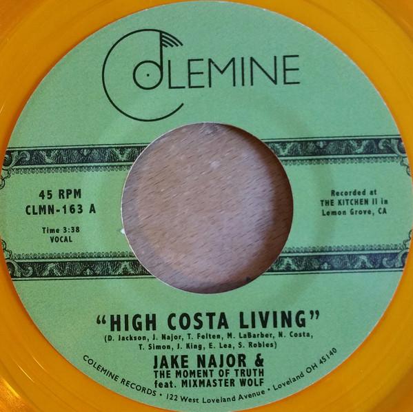 Jake Najor & The Moment Of Truth - High Costa Living