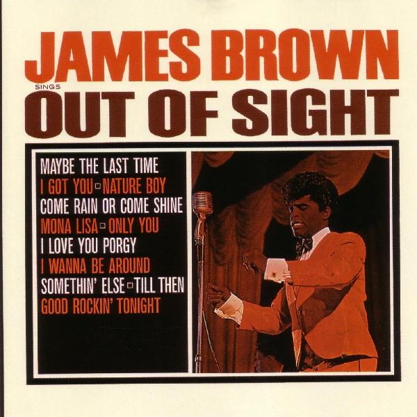 James Brown - Sings Out Of Sight
