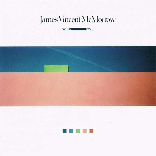 James Vincent McMorrow - We Move