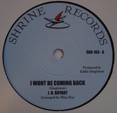 Jay Dee Bryant - I Won't Be Coming Back