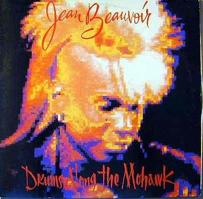 Jean Beauvoir - Drums Along The Mohawk