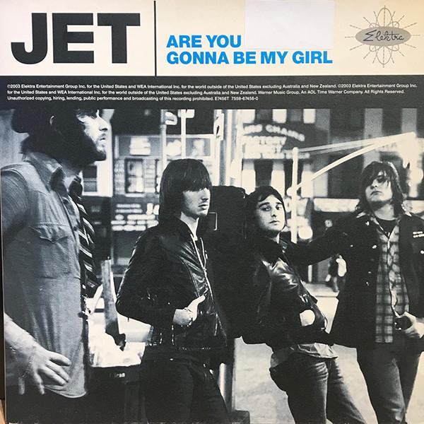 Jet (2) - Are You Gonna Be My Girl