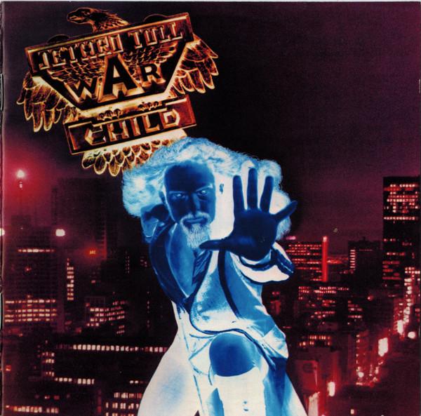 Jethro Tull - War Child
