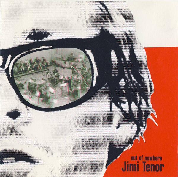 Jimi Tenor - Out Of Nowhere