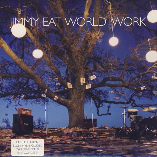 Jimmy Eat World - Work