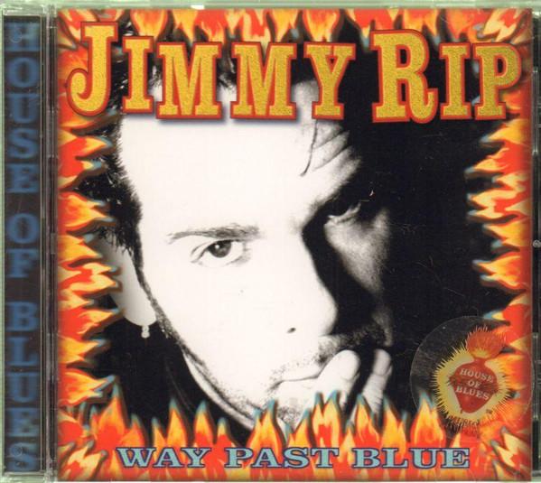Jimmy Rip - Way Past Blue