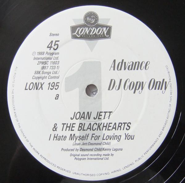 Joan Jett & The Blackhearts - I Hate Myself For Loving You