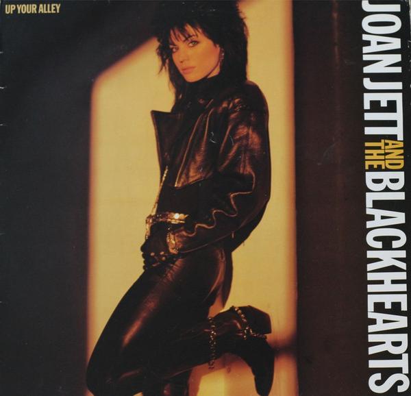 Joan Jett & The Blackhearts - Up Your Alley