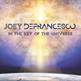 Joey DeFrancesco - In The Key Of The Universe