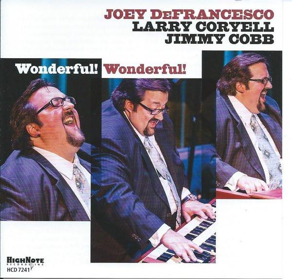 Joey DeFrancesco - Wonderful! Wonderful!
