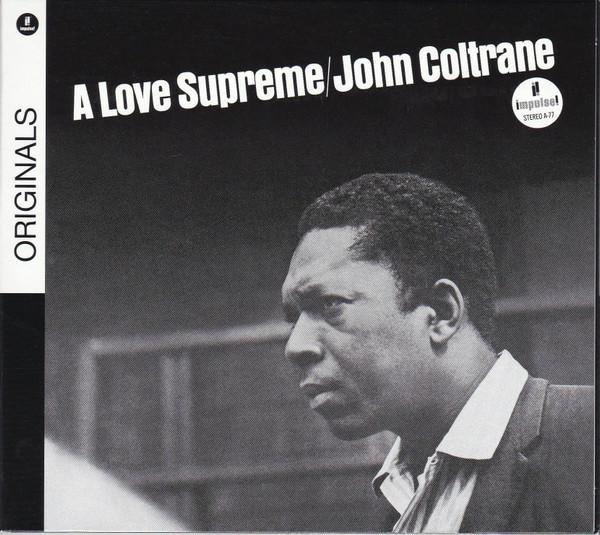 John Coltrane - A Love Supreme