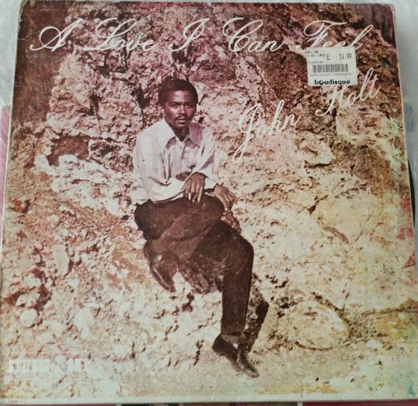 John Holt - A Love I Can Feel