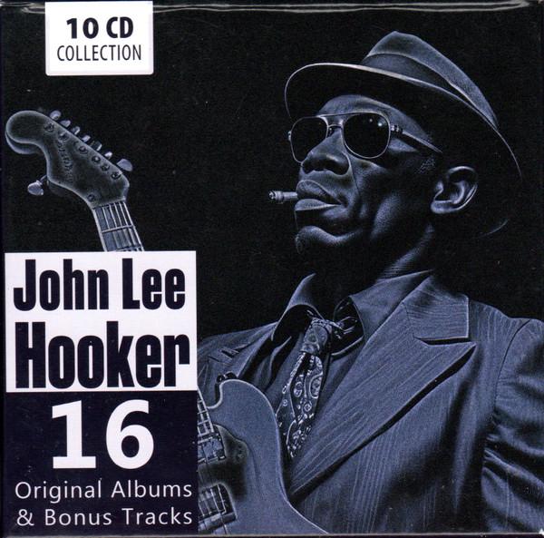John Lee Hooker - 16 Original Albums & Bonus Tracks
