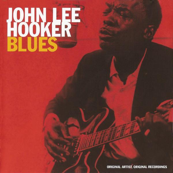 John Lee Hooker - Blues