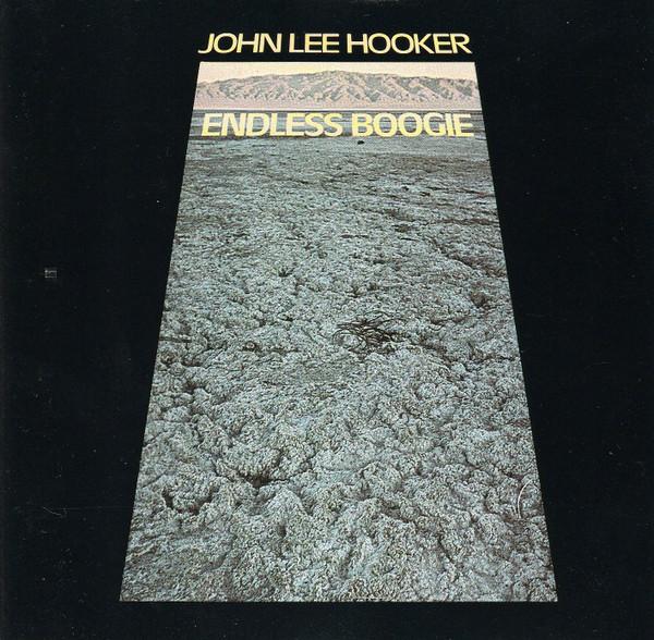 John Lee Hooker - Endless Boogie
