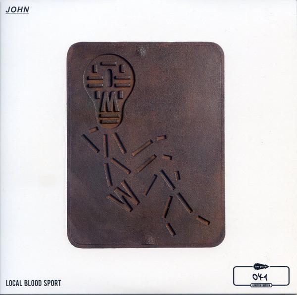 John  - Local Blood Sport