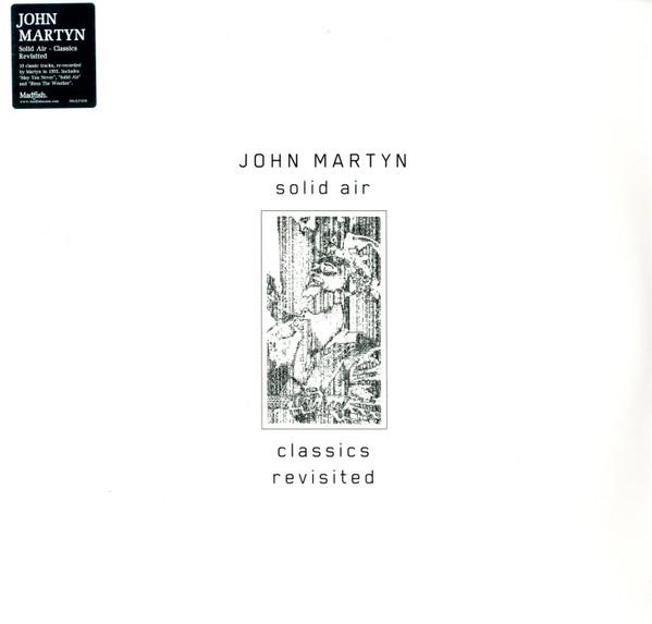 John Martyn - Solid Air (Classics Revisited)