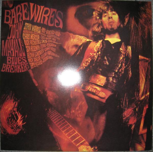 John Mayall & The Bluesbreakers - Bare Wires