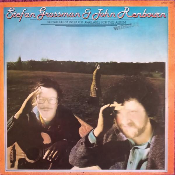 John Renbourn & Stefan Grossman - Stefan Grossman & John Renbourn