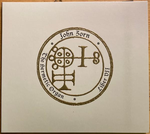 John Zorn - The Hermetic Organ Vol. 9 - Liber VII