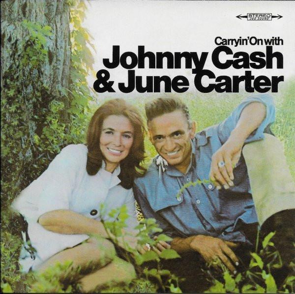 Johnny Cash & June Carter Cash - Carryin' On With Johnny Cash & June Carter