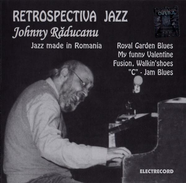 Johnny Răducanu - Jazz Made In Romania