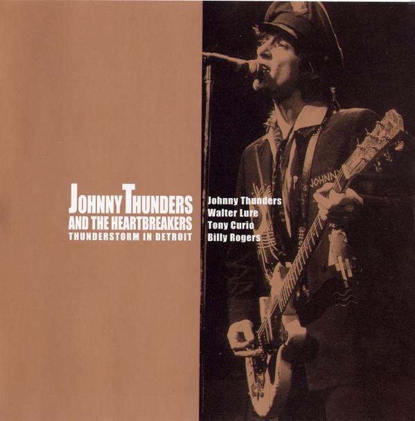 Johnny Thunders - Thunderstorm In Detroit