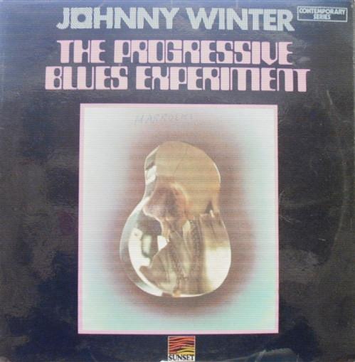 Johnny Winter - The Progressive Blues Experiment
