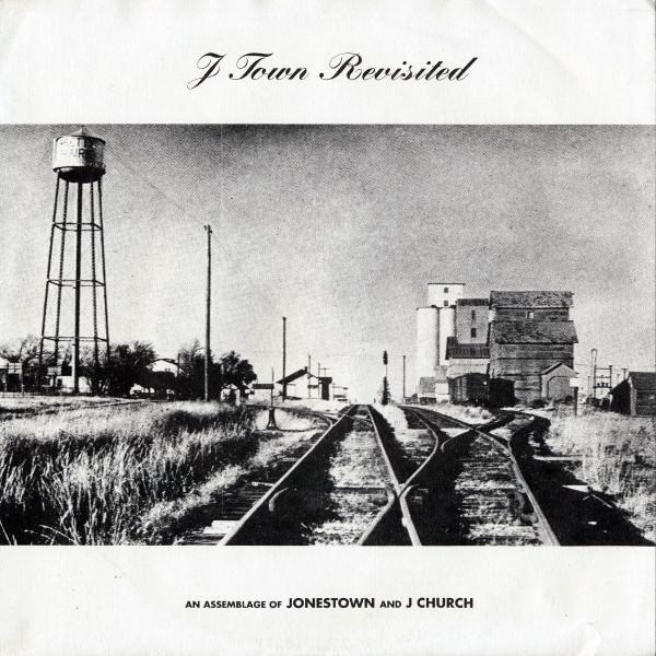 Jonestown , J Church - J Town Revisited (An Assemblage Of Jonestown And J Church)
