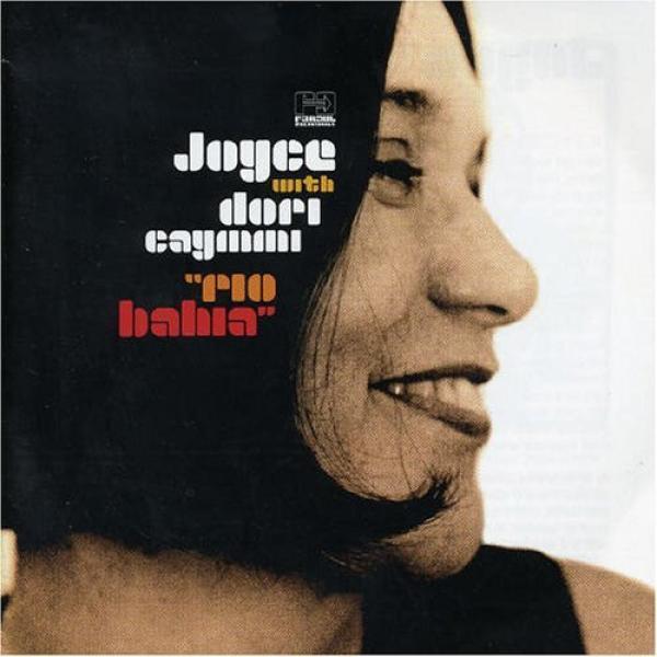 Joyce, Dori Caymmi - Rio Bahia