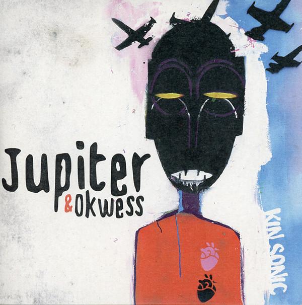 Jupiter & Okwess - Kin Sonic