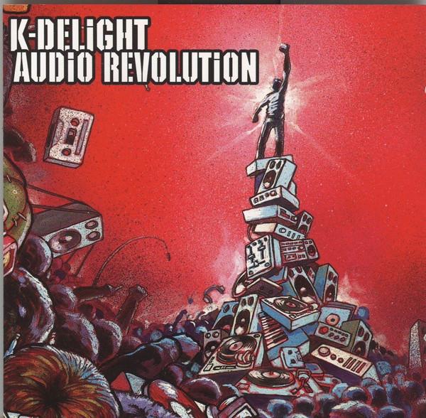 K-Delight - Audio Revolution