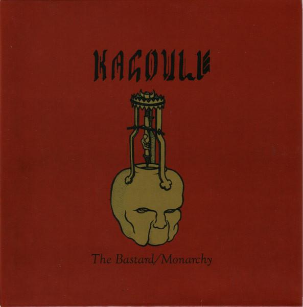 Kagoule - The Bastard