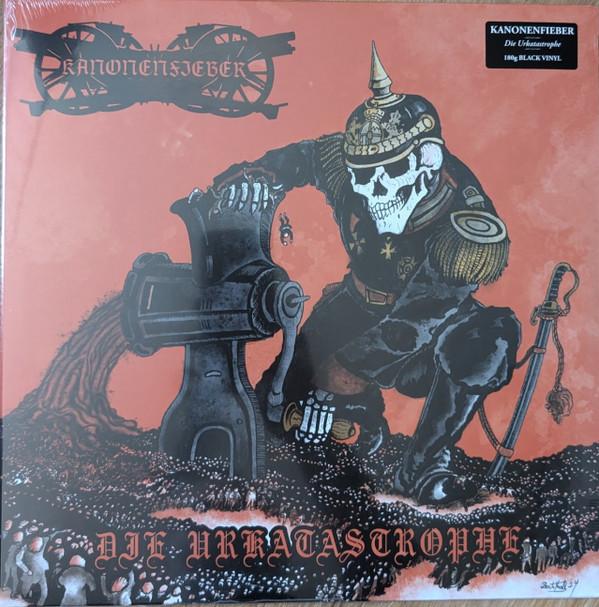 Kanonenfieber - Die Urkatastrophe