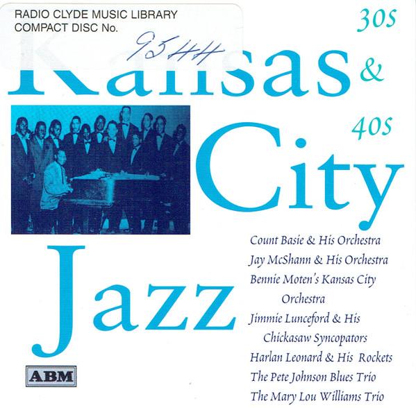  - Kansas City Jazz (30s & 40s)