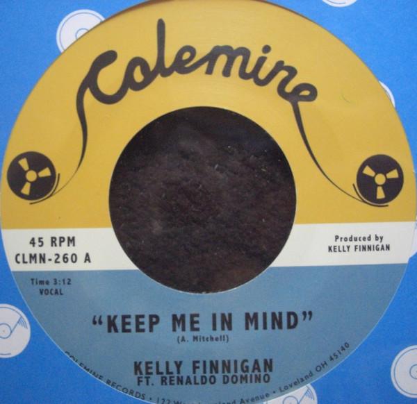 Kelly Finnigan - Keep Me In Mind / Let Me Count The Reasons