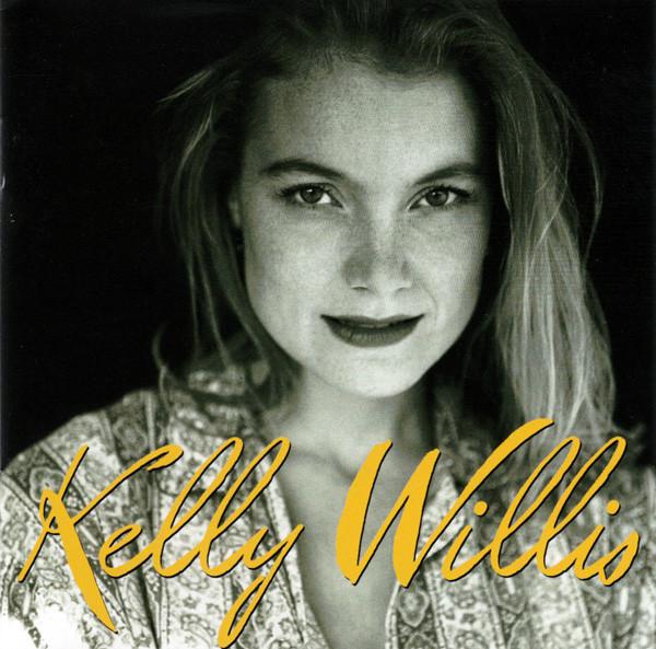 Kelly Willis - Kelly Willis