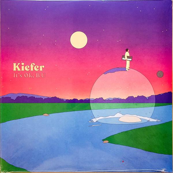 Kiefer Shackelford - It's Ok, B U