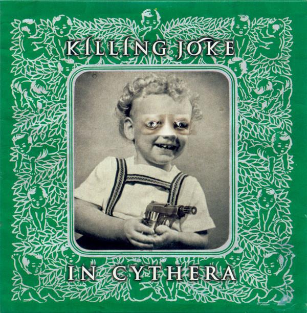 Killing Joke - In Cythera