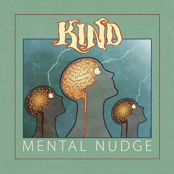 Kind (2) - Mental Nudge