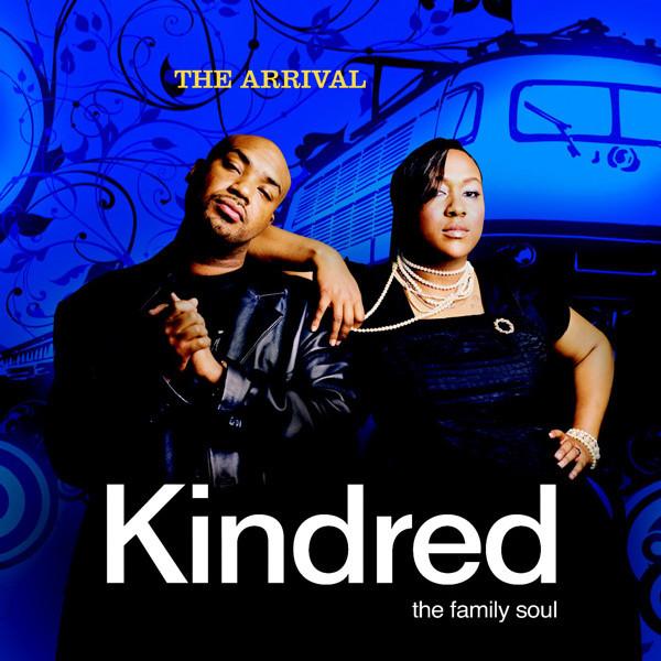 Kindred The Family Soul - The Arrival