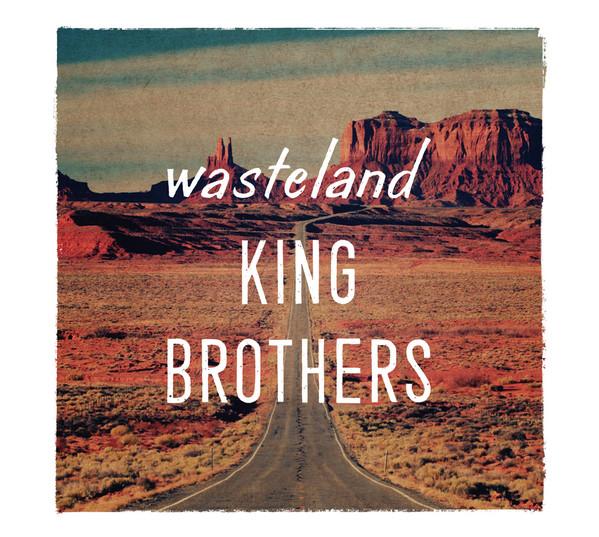 King Brothers - Wasteland