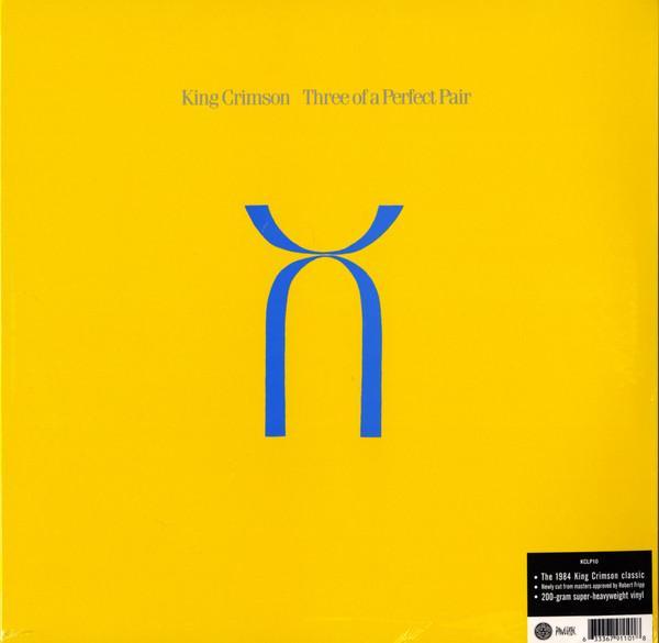 King Crimson - Three Of A Perfect Pair