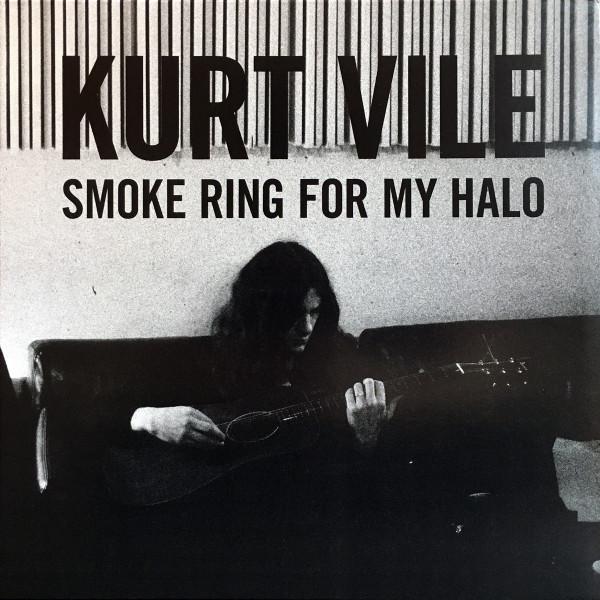 Kurt Vile - Smoke Ring For My Halo