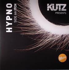 Kutz (3) - Hypno / Itch