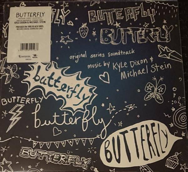 Kyle Dixon (2), Michael Stein (9) - Butterfly (Original Series Soundtrack)