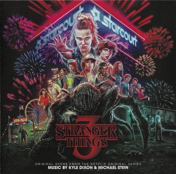 Kyle Dixon (2), Michael Stein (9) - Stranger Things 3 (Original Score From The Netflix Original Series)