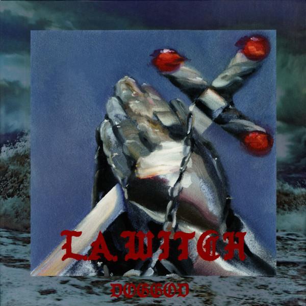 L.A. Witch - DOGGOD