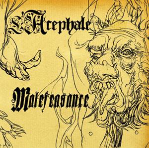 L'Acephale - Malefeasance