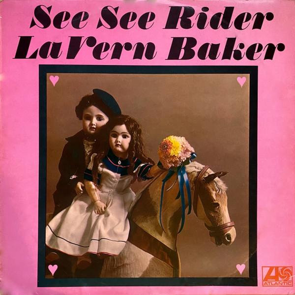 LaVern Baker - See See Rider